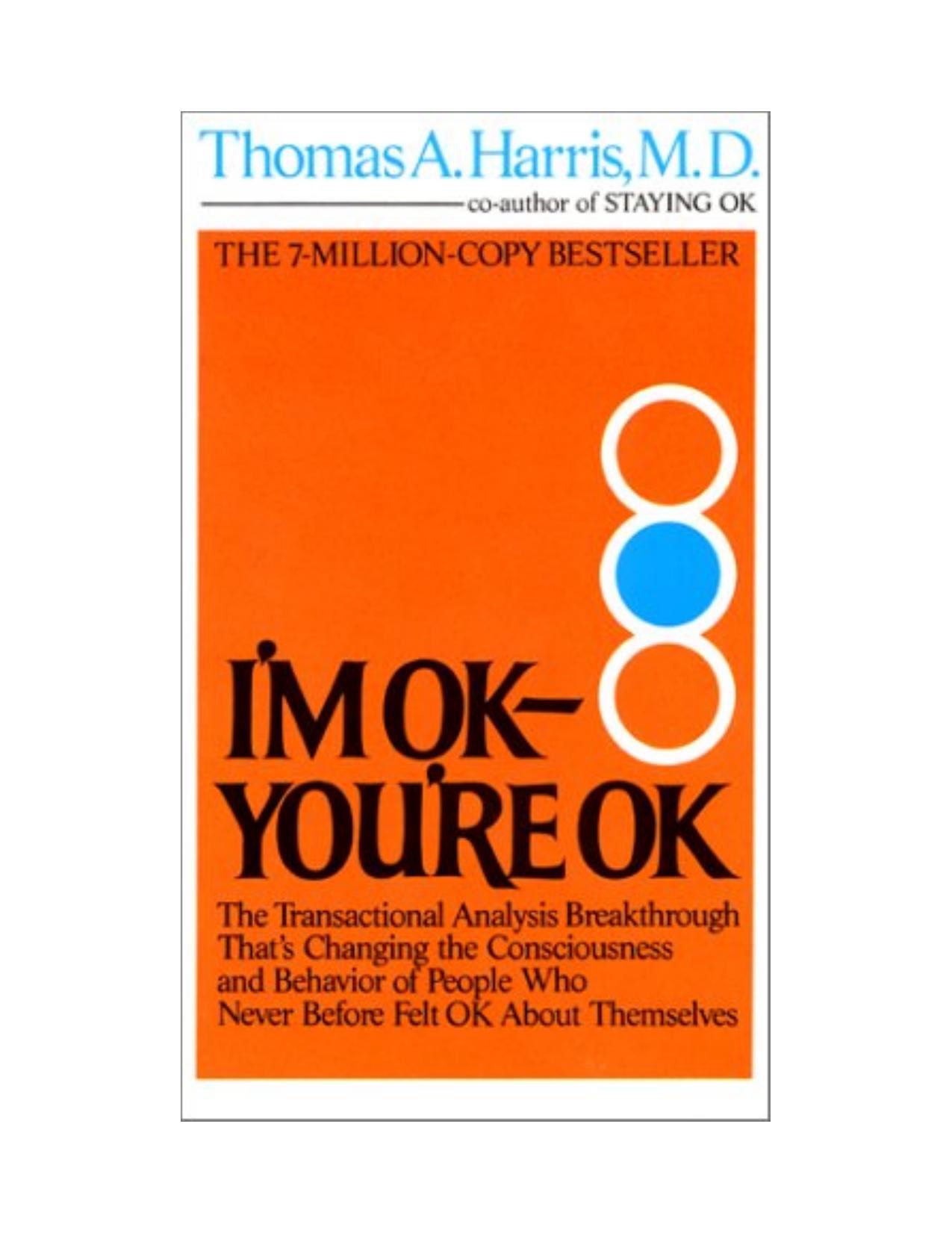 I'M OK...YOU'RE OK.